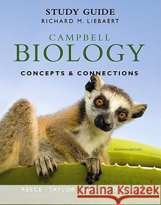 Study Guide for Campbell Biology: Concepts & Connections Jane B Reece 9780321742582  - książka