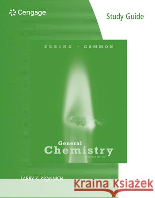 Study Guide for Ebbing/Gammon's General Chemistry, 11th  9781305672864 Brooks Cole - książka