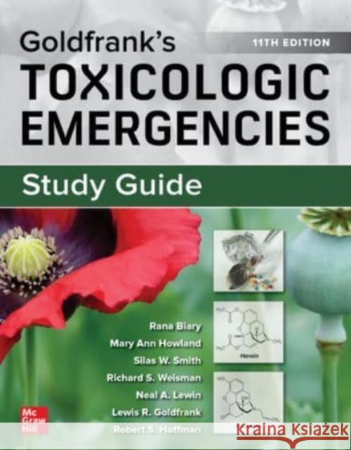Study Guide for Goldfrank's Toxicologic Emergencies, 11th Edition Rana Biary Robert Hoffman Neal Lewin 9781260475029 McGraw Hill / Medical - książka