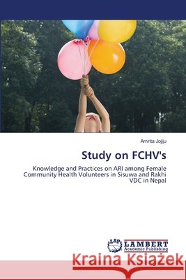 Study on FCHV's Jojiju, Amrita 9783844307061 LAP Lambert Academic Publishing AG & Co KG - książka