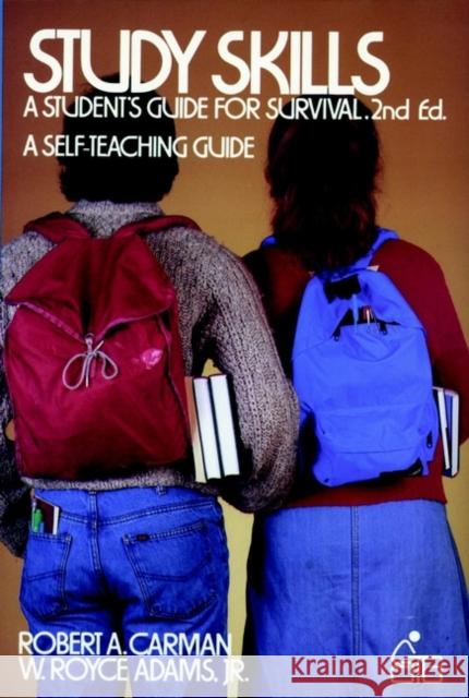 Study Skills: A Student's Guide to Survival Carman, Robert A. 9780471889113 John Wiley & Sons - książka