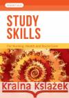 Study Skills: For Nursing, Health and Social Care  9781908625656 Lantern Publishing Ltd