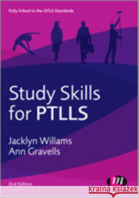 Study Skills for PTLLS Jacklyn Williams 9781446256930 Learning Matters - książka