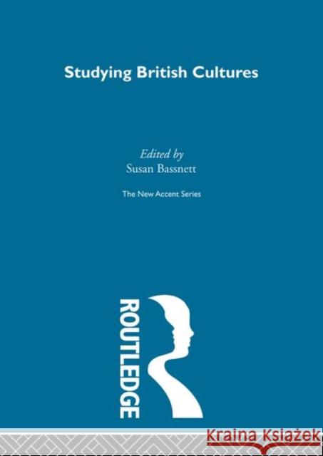 Studying British Cultures : An Introduction Susan Bassnett                           Susan Bassnett Susan Bassnett 9780415323505 Routledge - książka