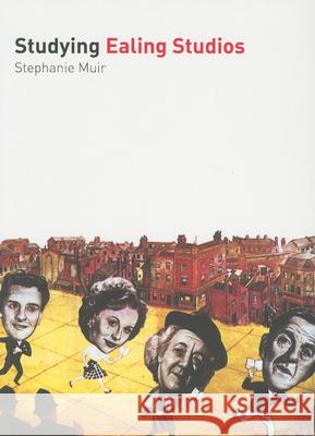 Studying Ealing Studios Stephanie Muir 9781906733315  - książka