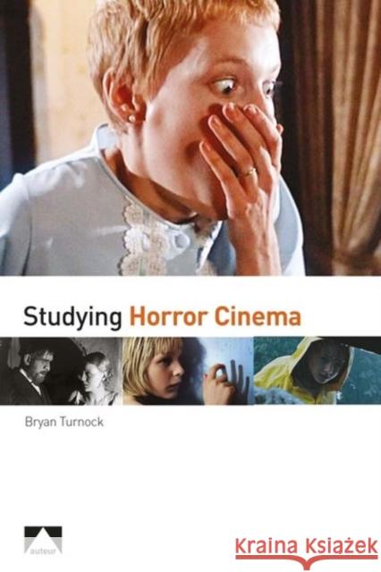 Studying Horror Cinema Bryan Turnock 9781911325888 Auteur - książka