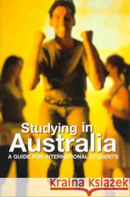 Studying in Australia: A guide for international students de Fazio, Teresa 9781864488869 Taylor and Francis - książka