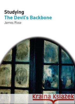 Studying the Devil's Backbone Rose, James 9781906733094  - książka