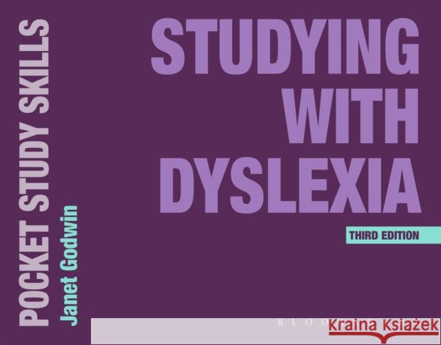 Studying with Dyslexia Janet (Students Services, Oxford Brookes University) Godwin 9781350444867 Bloomsbury Academic - książka