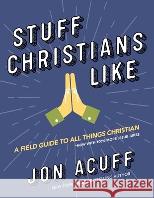 Stuff Christians Like Jon Acuff 9781400344055 Zondervan - książka