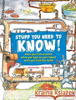 Stuff You Need to Know! John Farndon 9781770854949 Firefly Books - książka