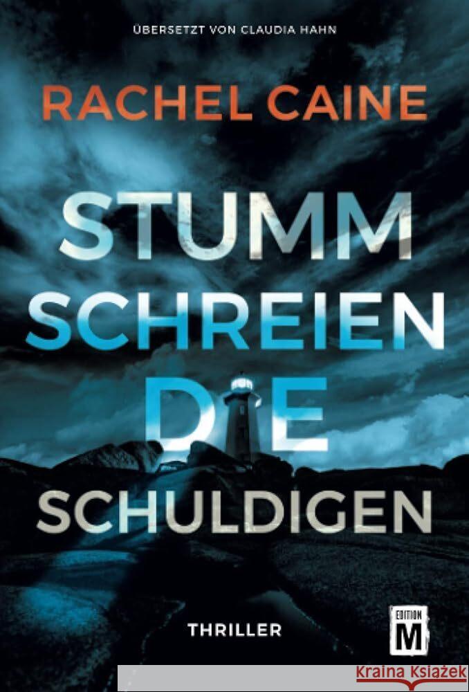 Stumm schreien die Schuldigen Caine, Rachel 9782496706918 Edition M - książka