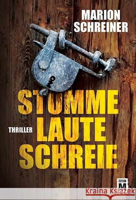 Stumme laute Schreie Schreiner, Marion 9781477826096 Edition M - książka