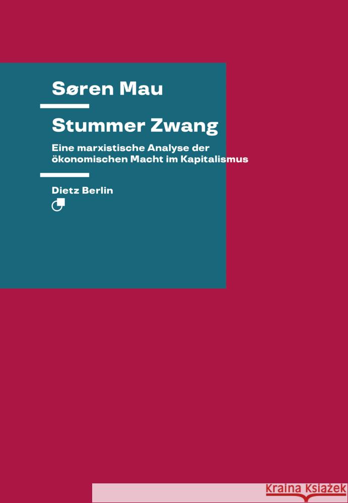 Stummer Zwang Mau, Søren 9783320023843 Dietz, Berlin - książka