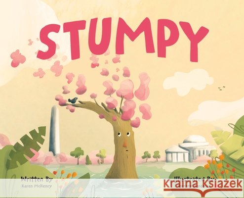 Stumpy, The Little Cherry Tree Karen McHenry, Tommy Hardman 9798218489878 Kismet Publishing - książka