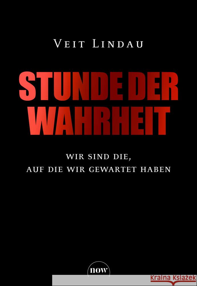 Stunde der Wahrheit Lindau, Veit 9783689690762 Now Verlag - książka