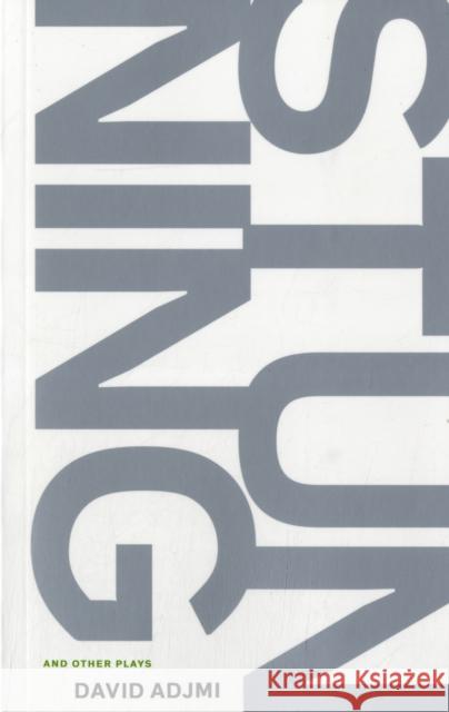 Stunning and Other Plays David Adjmi 9781559363648 Theatre Communications Group - książka