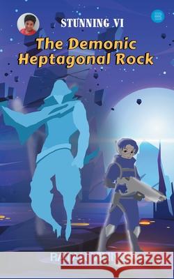 Stunning VI the Demonic Heptagonal Rock Ratan Vinnu 9789354724220 Bluerosepublisher - książka