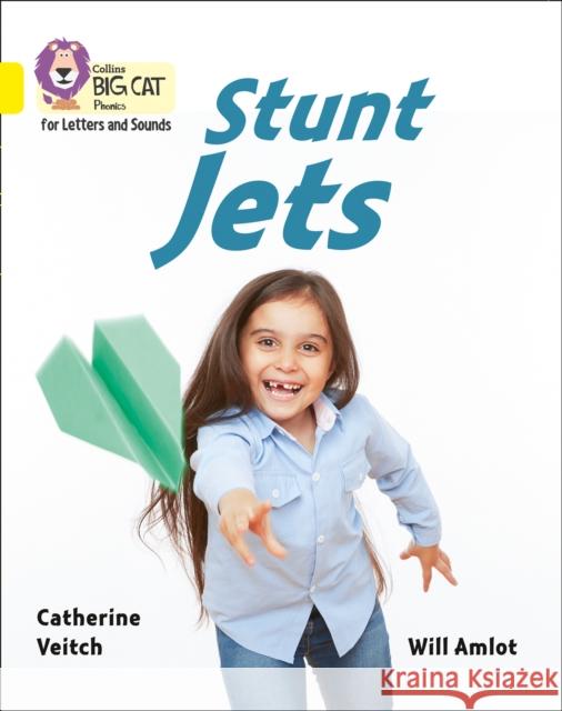 Stunt Jets: Band 03/Yellow Veitch, Catherine 9780008251598 HarperCollins Publishers - książka