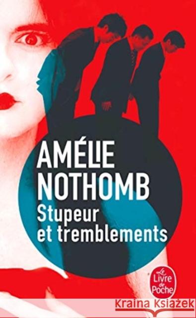 Stupeur Et Tremblements Nothomb, Amelie 9782253150718 Distribooks - książka