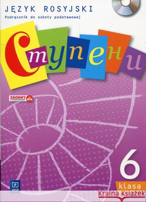 Stupieni 6 podręcznik w.2017 WSIP Gawęcka-Ajchel Beata Żelezik Anna 9788302162145 WSiP - książka