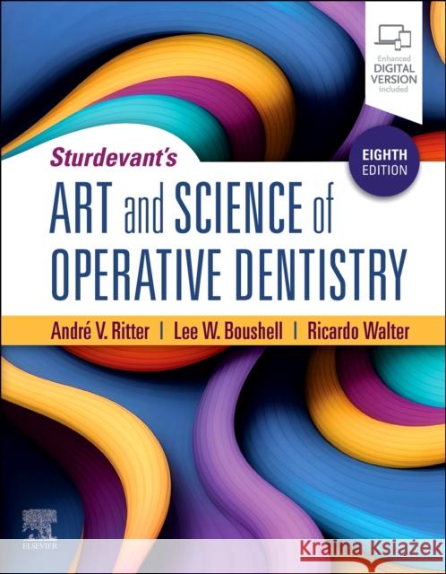Sturdevant's Art and Science of Operative Dentistry Andre V. Ritter 9780443110337 Mosby - książka