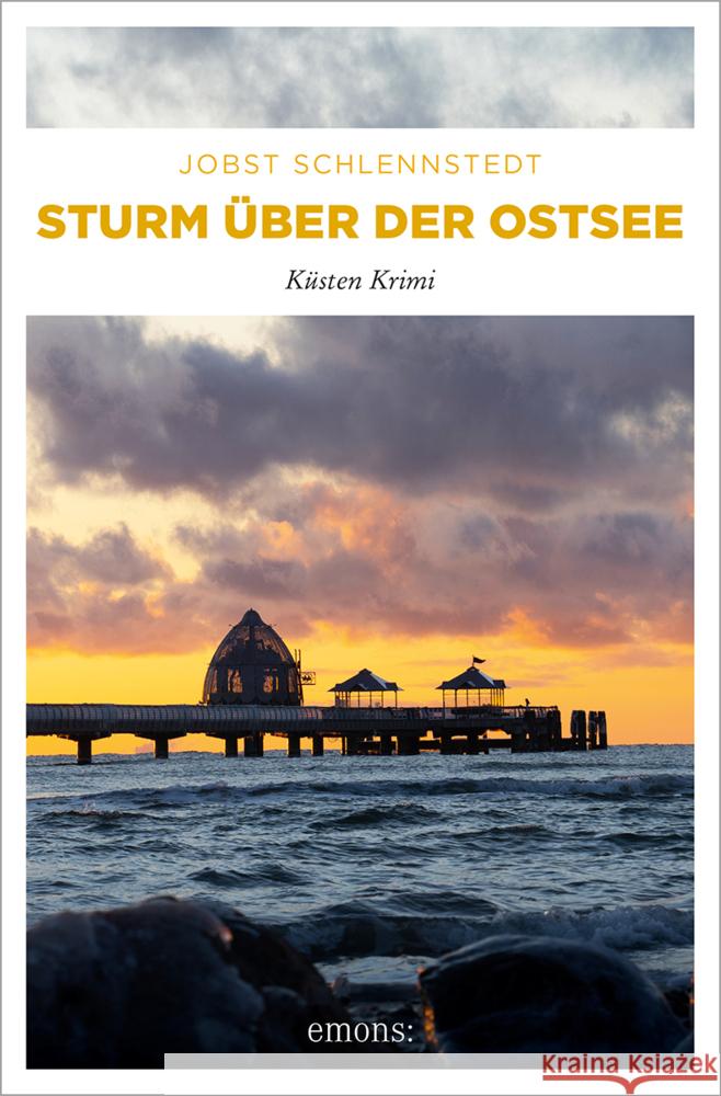 Sturm über der Ostsee Schlennstedt, Jobst 9783740819507 Emons Verlag - książka