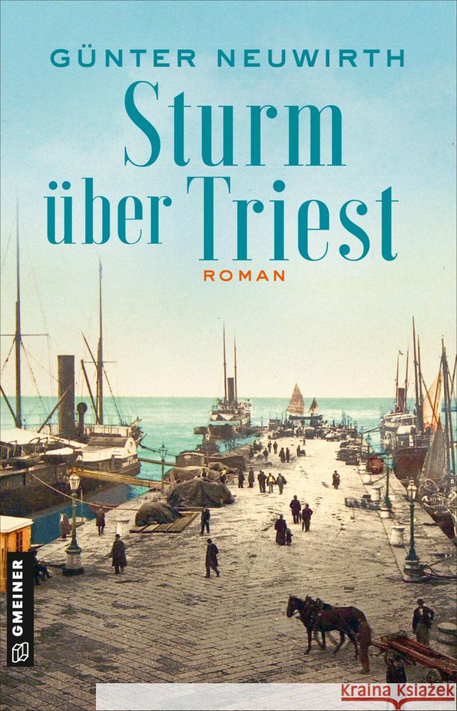 Sturm über Triest Neuwirth, Günter 9783839204184 Gmeiner-Verlag - książka