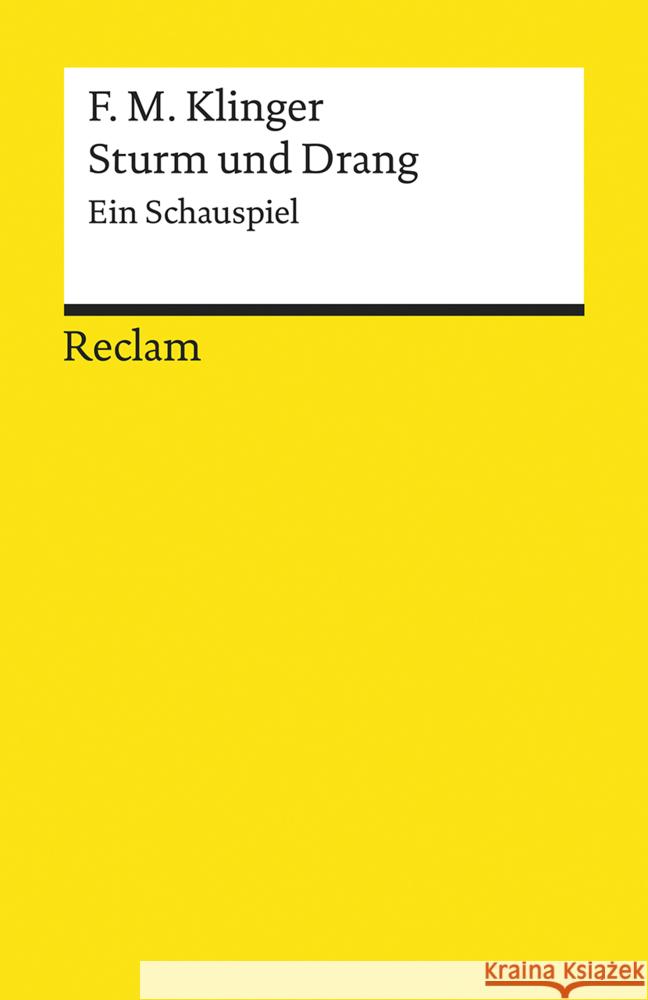 Sturm und Drang : Ein Schauspiel Klinger, Friedrich M. 9783150140024 Reclam, Ditzingen - książka