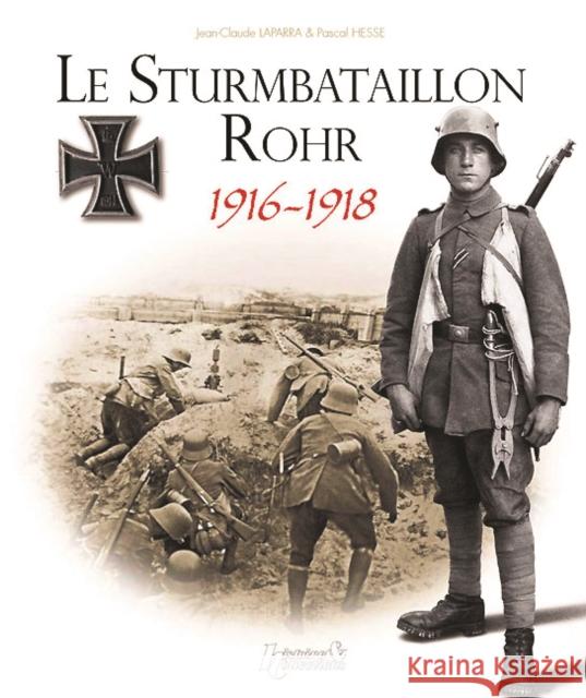 Sturmbataillon No. 5 Rohr 1916-1918 Olivier Lapray 9782352501664 Histoire & Collections - książka