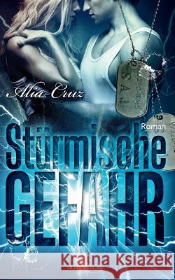 Sturmische Gefahr Cruz, Alia 9783864432958 Sieben-Verlag - książka