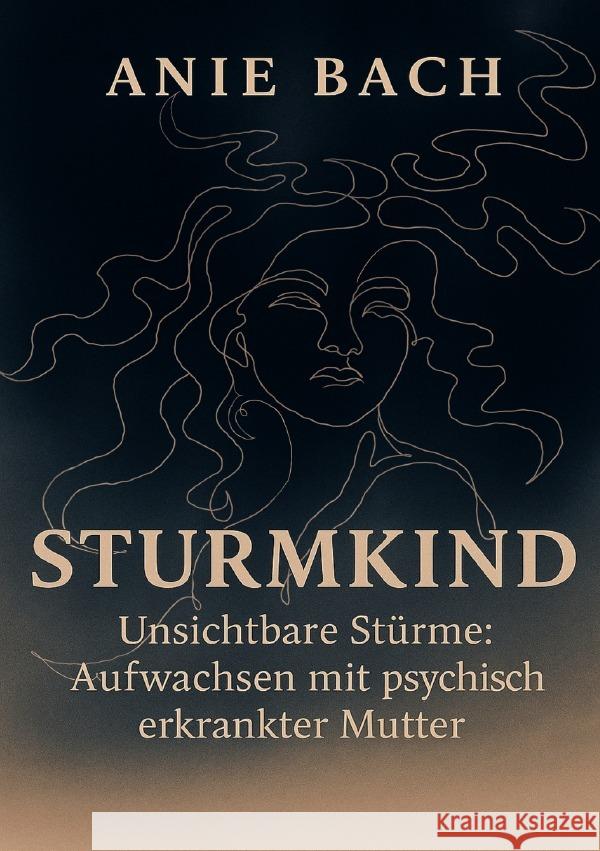 Sturmkind Bach, Anie 9783565006304 epubli - książka