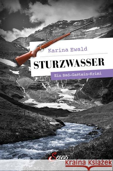 Sturzwasser Ewald, karina 9783710403200 Servus - książka