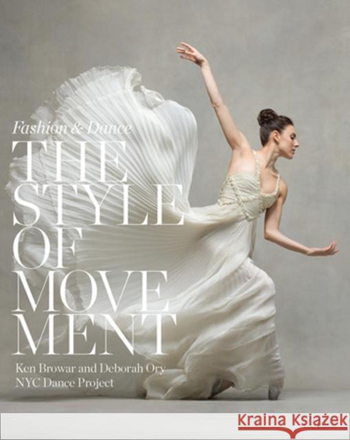 Style of Movement: Fashion and Dance Deborah Ory 9780847864089 Rizzoli International Publications - książka