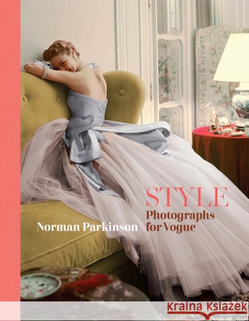 STYLE: Photographs for Vogue Norman Parkinson 9781802797930 Welbeck Publishing Group - książka