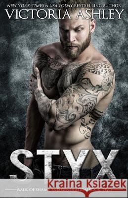 Styx (Walk Of Shame 2nd Generation #2) Tan, Clarise 9781539164364 Createspace Independent Publishing Platform - książka