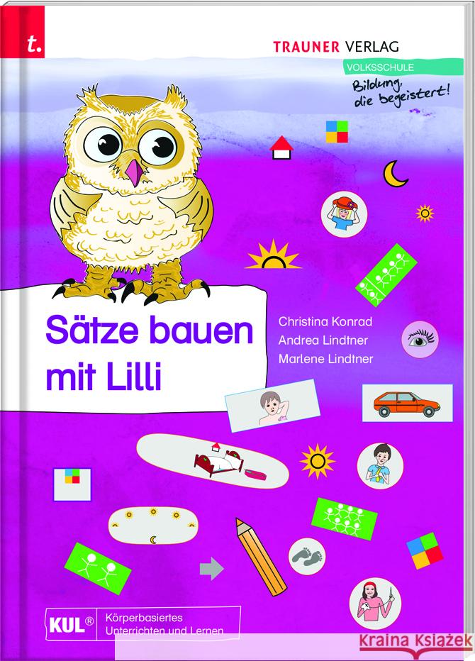 Sätze bauen mit Lilli Konrad, Christina, Lindtner, Andrea, Lindtner, Marlene 9783991131557 Trauner - książka