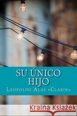 Su único hijo Alas 