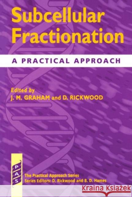 Subcellular Fractionation Graham, John 9780199634941 Oxford University Press - książka