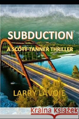Subduction Larry Lavoie 9781076679987 Independently Published - książka