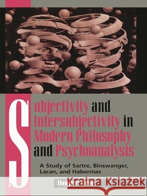 Subjectivity and Intersubjectivity in Modern Philosophy and Psychoanalysis: A Study of Sartre, Binswanger, Lacan, and Habermas Frie, Roger 9780847684168  - książka