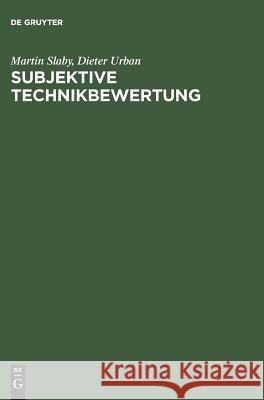 Subjektive Technikbewertung Dieter Urban, Martin Slaby 9783828202122 Walter de Gruyter - książka