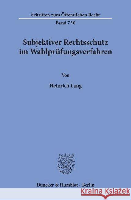 Subjektiver Rechtsschutz Im Wahlprufungsverfahren Lang, Heinrich 9783428090303 Duncker & Humblot - książka