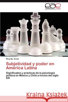 Subjetividad y Poder En America Latina Ricardo Ernst 9783659002878 Editorial Acad Mica Espa Ola - książka