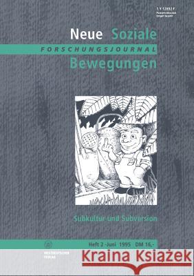 Subkultur Und Subversion Ansgar Klein Jupp Legrand Thomas Leif 9783322979681 Vs Verlag Fur Sozialwissenschaften - książka
