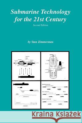 Submarine Technology for the 21st Century Stan Zimmerman 9781552123300 Trafford Publishing - książka