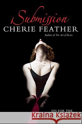 Submission Cherie Feather 9780425223680 Berkley Publishing Group - książka