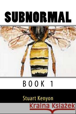 Subnormal MR Stuart Kenyon Mrs Vicky Kenyon 9781505433692 Createspace - książka