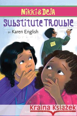 Substitute Trouble Karen English Laura Freeman 9780544223882 Hmh Books for Young Readers - książka