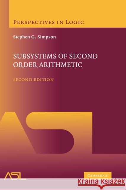 Subsystems of Second Order Arithmetic Stephen G. Simpson 9780521884396 Cambridge University Press - książka